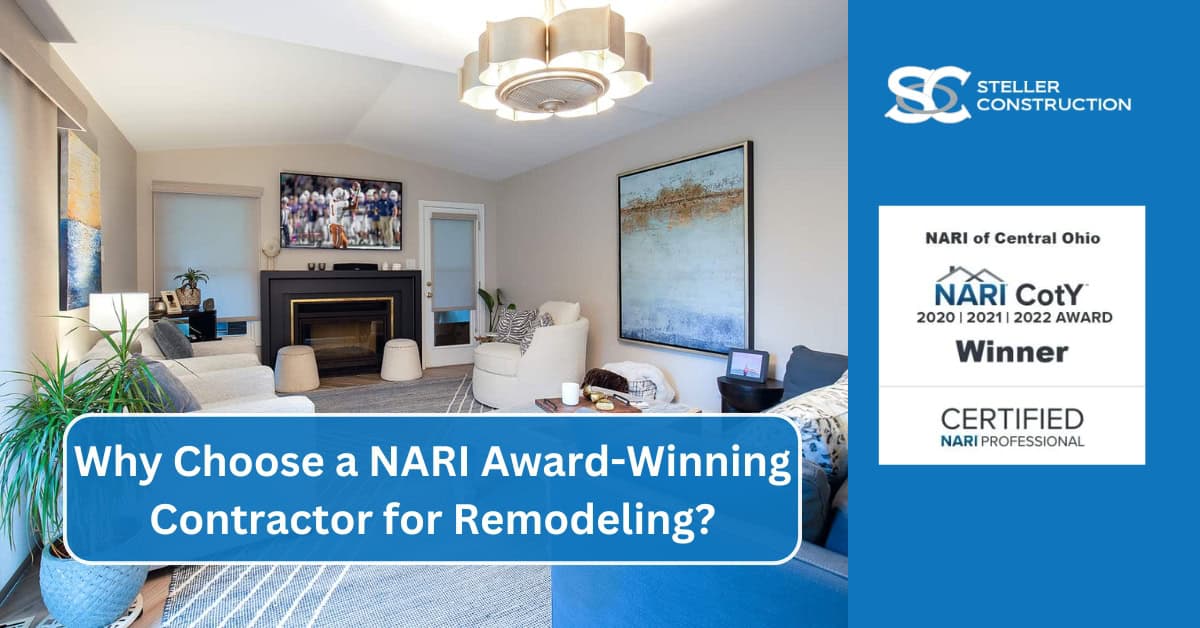 why choose a nari award winning contractor for remodeling
